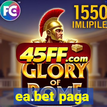 ea.bet paga